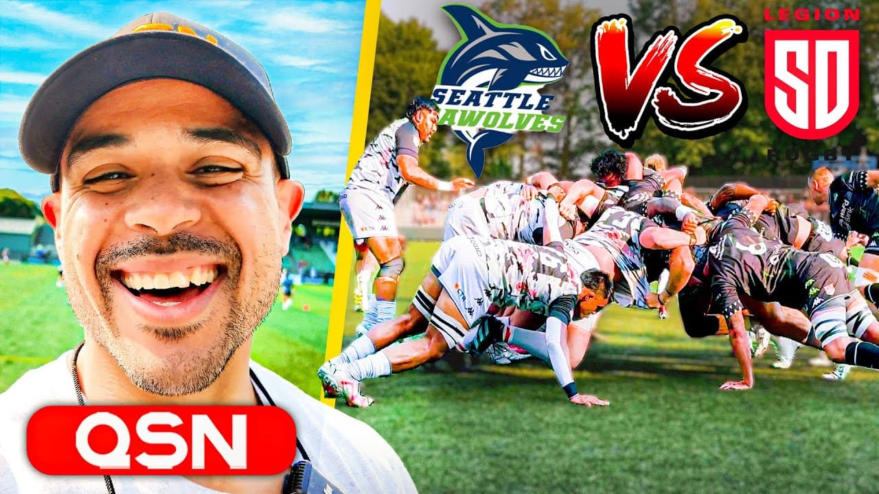 Watching MLR Rugby LIVE is UNMATCHED! Seattle Seawolves vs San Diego Legion VLOG! – QSN