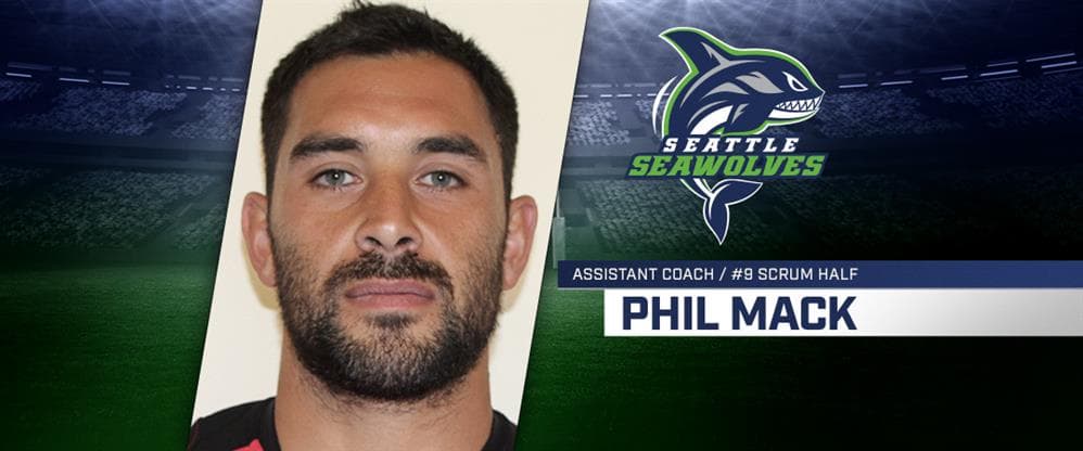 Phil Mack Joins Seattle Seawolves As Player & Assistant Coach