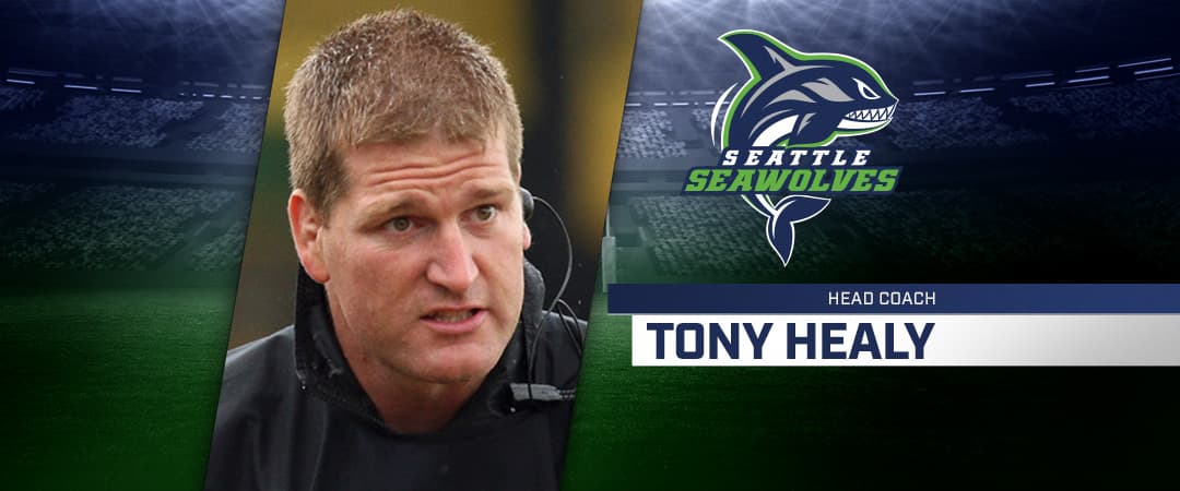 Tony Healy Named the Head Coach of Seattle Seawolves