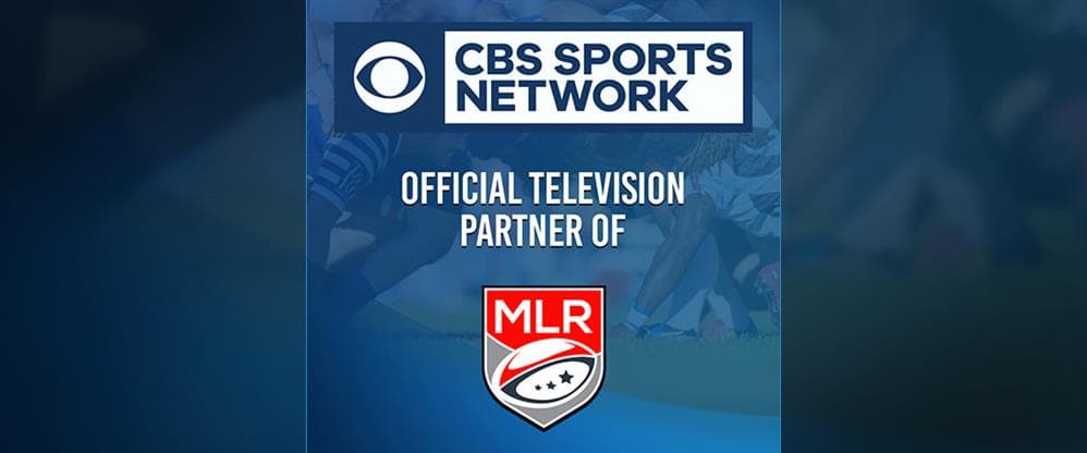 Major League Rugby & CBS Sports Network Announce TV Partnership