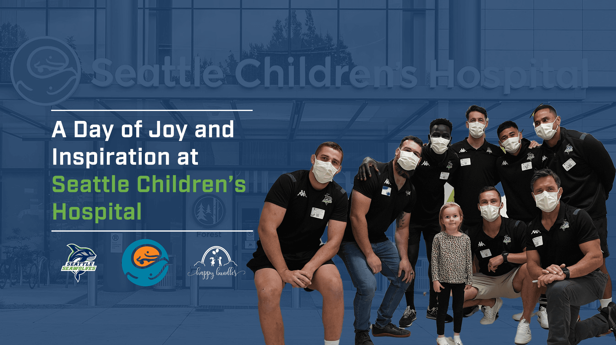 A Day of Joy and Inspiration at Seattle Children’s Hospital | Seattle Seawolves and Happy Bundles