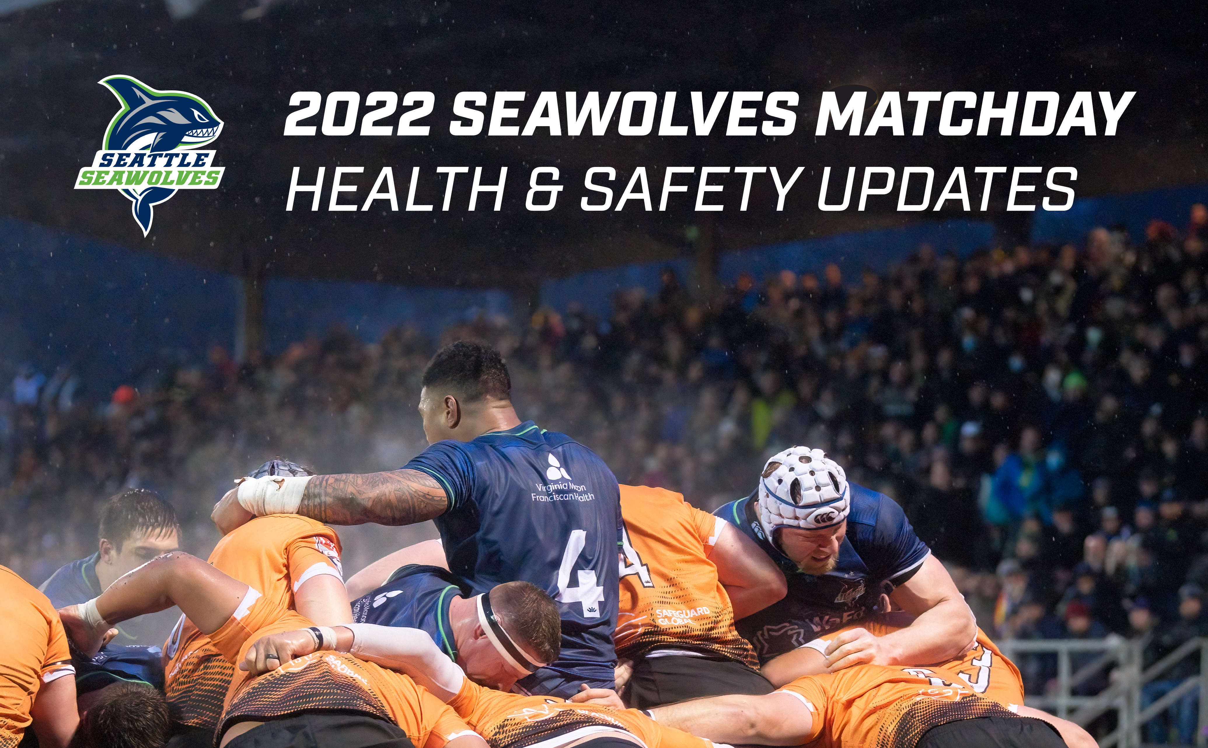 Seawolves Matchday Health & Safety Updates