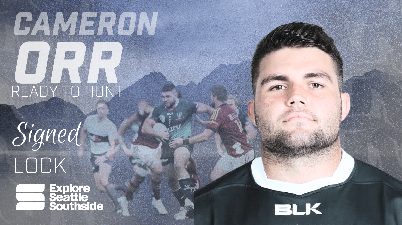 SEATTLE SEAWOLVES WELCOME CAMERON ORR TO THE FRONT ROW